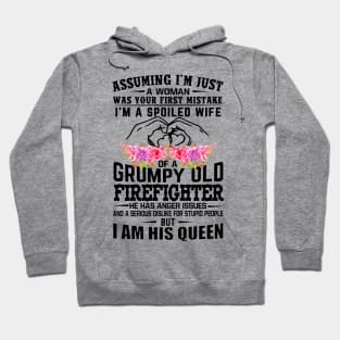 I'm A Spoiled Wife Of A Grumpy Old Firefighter Wife Husband Matching Hoodie